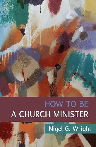 How to be a Church Minister