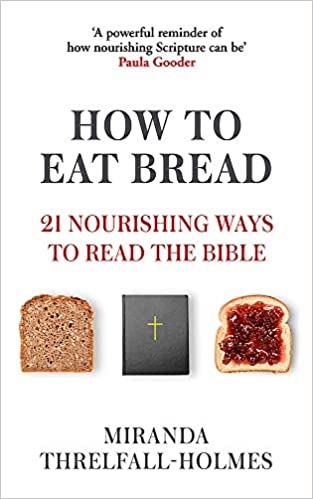 How to Eat Bread