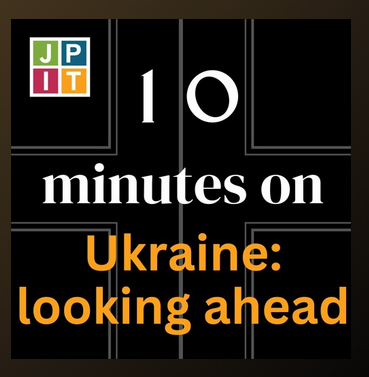 10MinutesOnUkraineLookingAhead