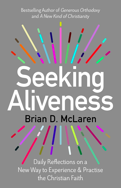 Seeking aliveness